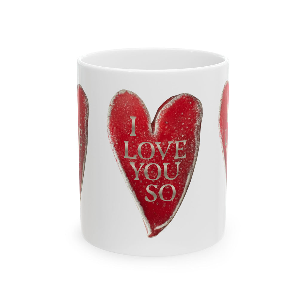 I Love You So Ceramic Coffee Mug - Heart Cup Decor